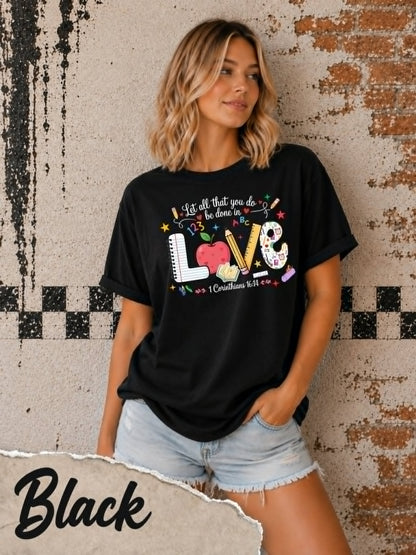 Let All You Do Be Done In Love Teacher