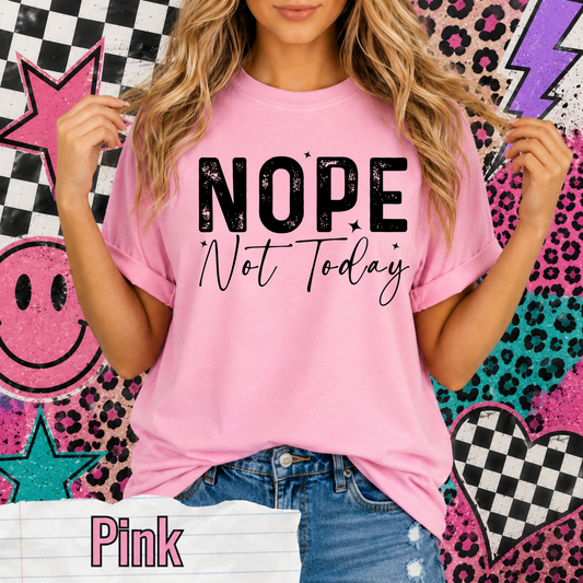 Nope, Not Today!