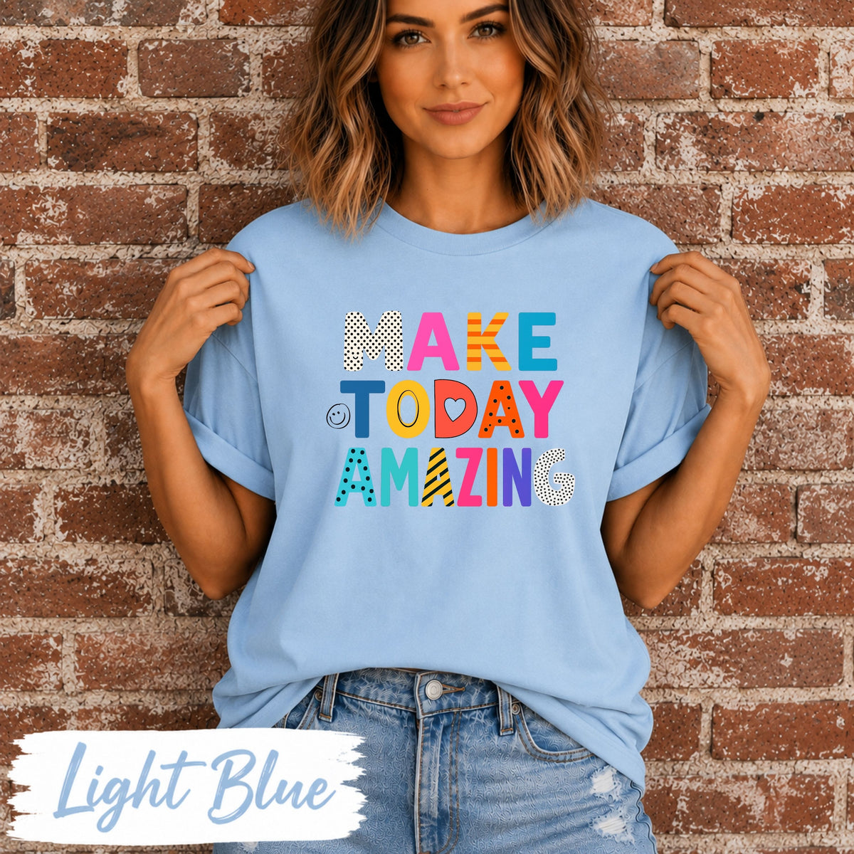 Make Today AMAZING!